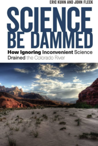 Book cover of Science Be Dammed